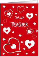 Red Hearts Teacher Valentine’s Day Card