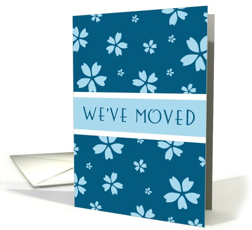 Blue Flowers We've Moved card (537219)