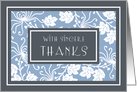 White and Blue Flowers Thanks for Being in my Wedding Card