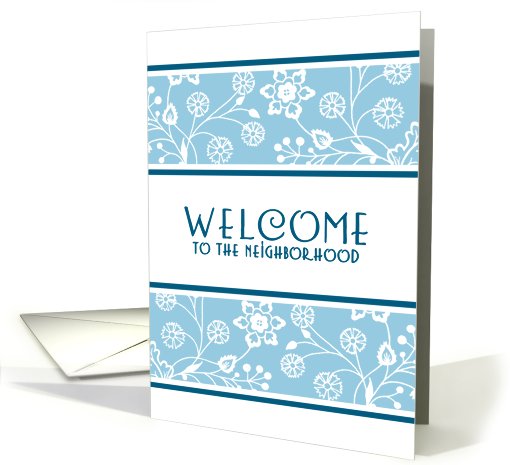 Blue Flowers Welcome to the Neighborhood card (543188)