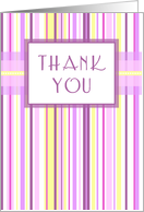 Pink Stripes Thank You for your Thoughtfullness Card