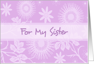 Purple Flowers Sister Birthday Card