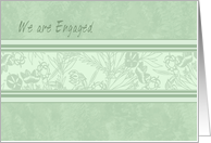 Green Flowers We’re Engaged Card