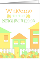 Houses Welcome to the Neighborhood Card