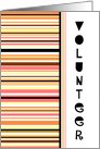 Orange Stripes Thank You Volunteer Card