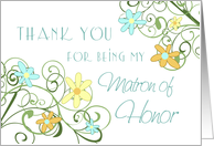 Garden Flowers Sister Thank You Matron of Honor Card