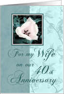 Wife 40th Wedding Anniversary, Green Floral card