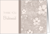 Pink Flowers Thank You Bridesmaid Card
