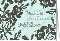 Blue Floral Thank You for Hosting Bridal Shower card