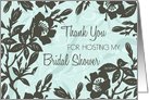 Blue Floral Thank You for Hosting Bridal Shower card