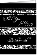 Black and White Floral Bridesmaid Thank You Card