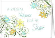Garden Flowers Sister Matron of Honor Invitation Card