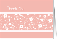 Pink White Flowers, Thank You for your Support Card