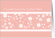 Pink White Floral Best Friend Bridesmaid Invitation Card