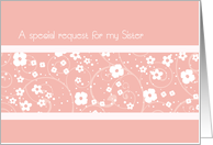 Pink White Floral Sister Matron of Honor Invitation Card