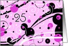 25th Birthday Party Invitation Card - Pink and Black Swirls card