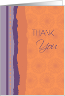 Thank You for your Thoughtfulness Card - Vibrant Orange and Purple card