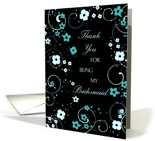 Bridesmaid Niece Thank You Card - Turquoise and Black Floral card