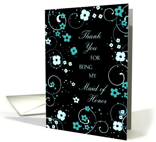 Maid of Honor Niece Thank You Card - Turquoise and Black Floral card