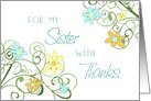 Thank You Maid of Honor Sister Card - Garden Flowers card