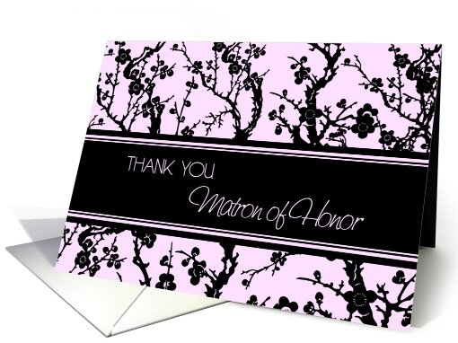Thank You Matron of Honor Card - Pink and Black Floral card (663155)
