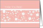 Maid of Honor Friend Thank You Card - Pink White Flowers card