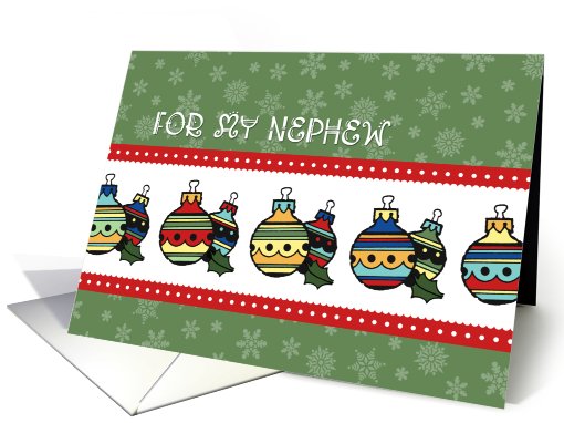 Christmas for Nephew Card - Colorful Ornaments card (666061)