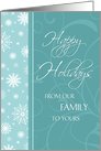 Happy Holidays our Family to yours Card - Turquoise Snowflakes card