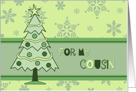 Merry Christmas for Cousin Card - Green Christmas Tree and Snowflakes card