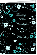 Happy 20th Birthday Card - Black & Turquoise Flowers card