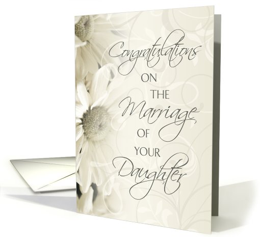 Congratulations On Marriage Of Daughter Card White Flowers Card
