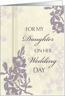 Congratulations to my Daughter on Wedding - Purple Floral card