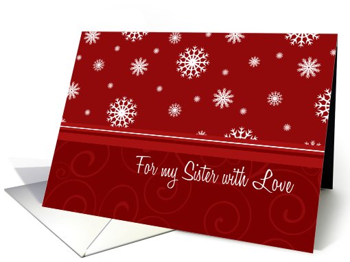 Christmas for Sister Card - Red White Snowflakes card (674539)