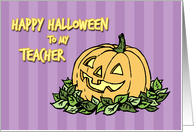 Happy Halloween For Teacher Card - Purple and Orange Pumpkin card