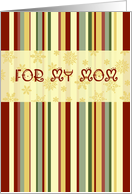 Happy Holidays for Mom Christmas Card - Red Green Yellow Stripes card