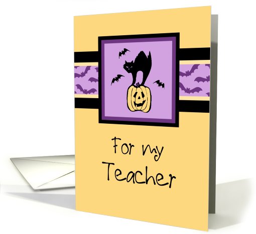 Happy Halloween for Teacher Card - Orange, Purple & Black Cat card