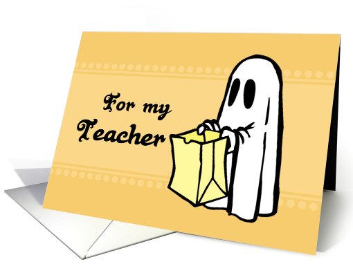 Happy Halloween for Teacher - Orange Ghost card (685432)