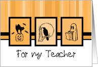 Happy Halloween for Teacher - Orange Stripes card