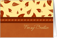 Happy Thanksgiving for Brother Card - Fall Leaves card