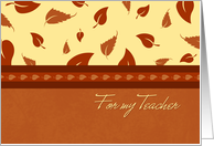 Happy Thanksgiving for Teacher Card - Fall Leaves card