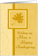 Happy Thanksgiving for Mom Card - Orange Swirls card