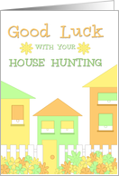 Good Luck House Hunting Card - Colorful Houses card