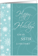 Happy Holidays Christmas for Sister & Family Card - Turquoise Snowflakes card