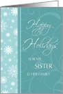Happy Holidays Christmas for Sister & Family Card - Turquoise Snowflakes card