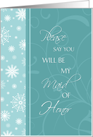 Maid of Honor Invitation Winter Wedding Card - Turquoise Snowflakes card