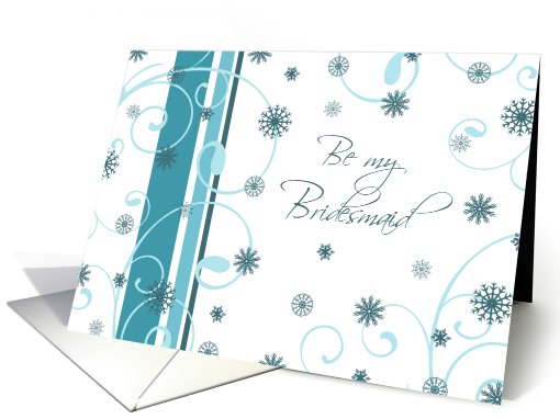Bridesmaid Invitation Winter Wedding Card -  Turquoise Snowflakes card