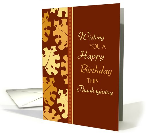 Thanksgiving Happy Birthday Card -  Fall Leaves card (706461)