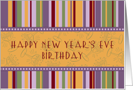 New Year’s Eve Happy Birthday Card - Retro Stripes card