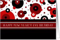New Year’s Eve Happy Birthday Card - Red, Black & White Dots card