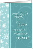 Matron of Honor Winter Wedding Thank You Card - Turquoise Snowflakes card